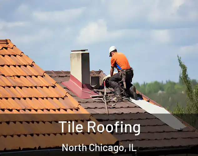  Tile Roofing North Chicago, IL